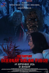 Film THE TORTURE: BERANAK DALAM KUBUR