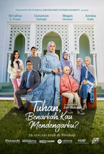 Film TUHAN, BENARKAH KAU MENDENGARKU?